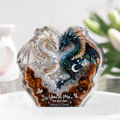 You & Me We Got This - Personalized Dragon Custom Shaped Acrylic Plaque