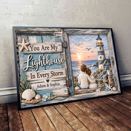 You Are My Lighthouse In Every Storm - Personalized Couple Canvas And Poster