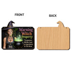 Warning Witch Property - Personalized Witch Wood Sign With Stake