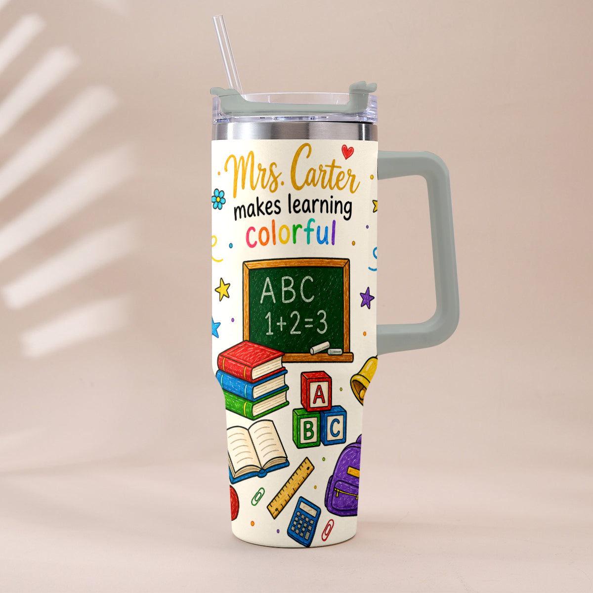 Teacher Makes Learning Colorful - Personalized Teacher Tumbler With Handle