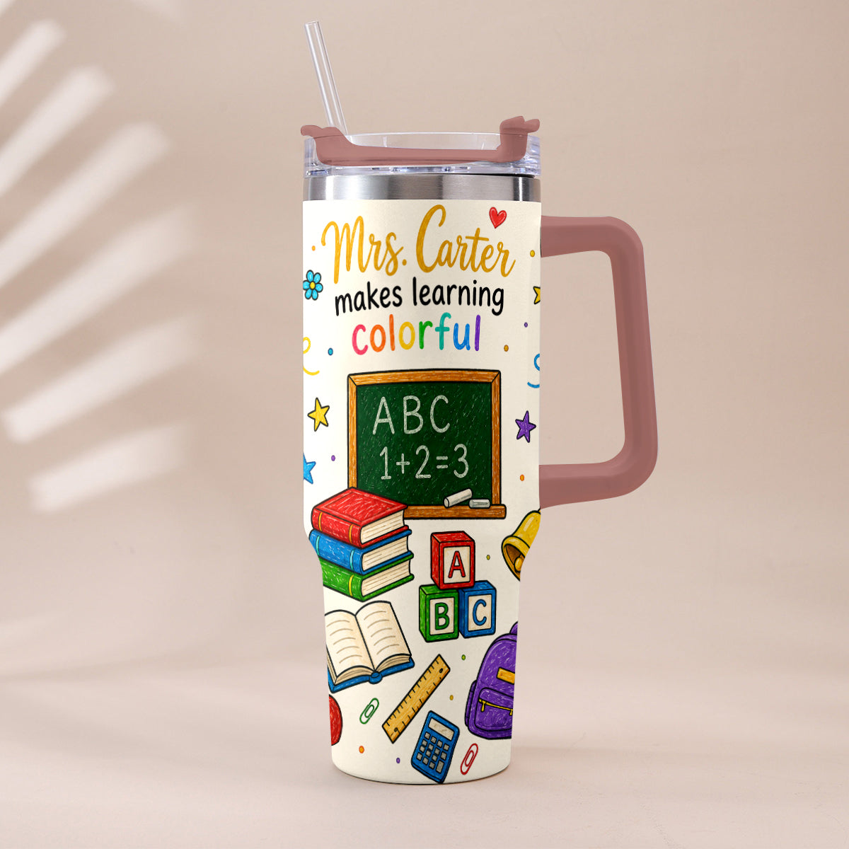 Teacher Makes Learning Colorful - Personalized Teacher Tumbler With Handle