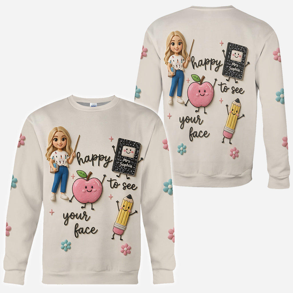 Happy To See Your Face - Personalized Teacher All Over Shirt