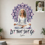 Let That Sh*t Go - Personalized Yoga Decal Die Cut