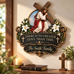 There Is No Greater Love Than This - Personalized Christian 3D Printed Cut Metal Sign