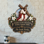There Is No Greater Love Than This - Personalized Christian 3D Printed Cut Metal Sign