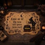 Come On In The Brew Doesn't Brew Itself - Personalized Witch Non-Slip Tufted Rug