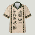 Life Is Better Around The Campsite - Personalized Camping Hawaiian Shirt