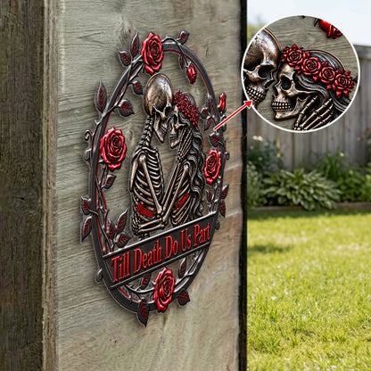 Till Death Do Us Part - Personalized Skull 3D Printed Cut Metal Sign