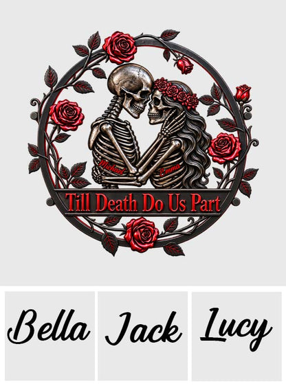 Till Death Do Us Part - Personalized Skull 3D Printed Cut Metal Sign