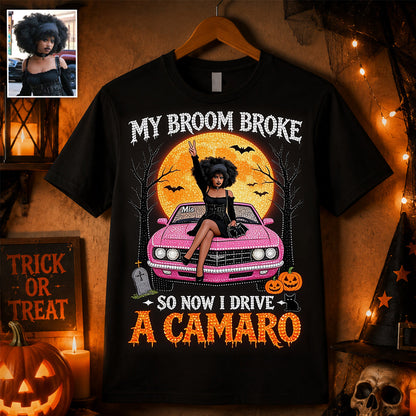 My Broom Broke Funny Halloween - Personalized Car Lover T-shirt And Hoodie