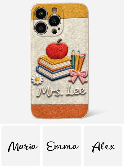 Teacher Gifts - Personalized Teacher 3D Embossed Leather Phone Case