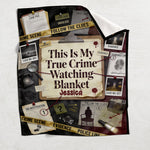 This Is My Watching True Crime Blanket - Personalized True Crime Blanket