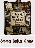 This Is My Watching True Crime Blanket - Personalized True Crime Blanket
