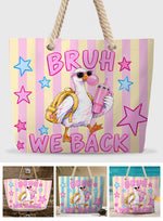 Bruh We Back, Silly Goose - Personalized Teacher Beach Bag