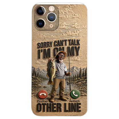 I'm On My Other Line, Fishing Lover Gift - Personalized Fishing 3D Embossed Leather Phone Case