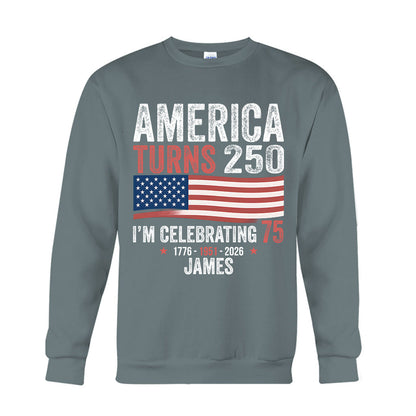 USA 250th Anniversary, Birthday Gift - Personalized Birthday T-shirt And Hoodie