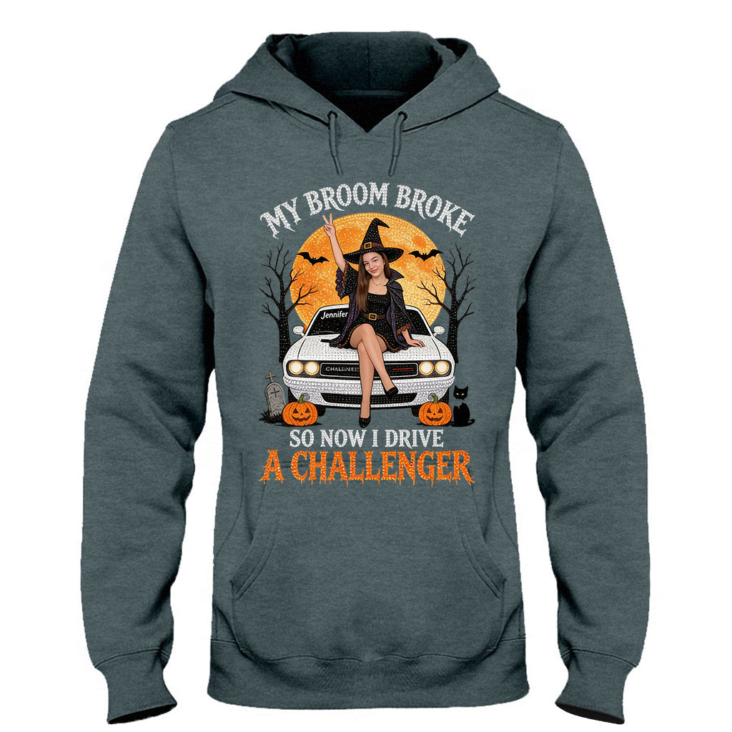 My Broom Broke Funny Halloween - Personalized Car Lover T-shirt And Hoodie