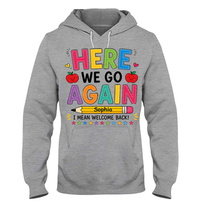 Back To School, Teacher Gift Idea - Personalized Teacher T-shirt And Hoodie