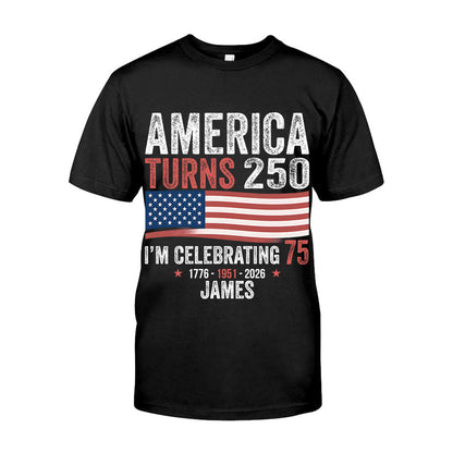 USA 250th Anniversary, Birthday Gift - Personalized Birthday T-shirt And Hoodie