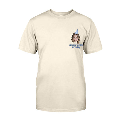 Happy Birthday - Personalized Birthday T-shirt And Hoodie