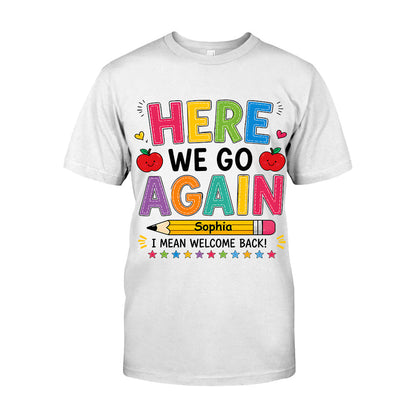 Back To School, Teacher Gift Idea - Personalized Teacher T-shirt And Hoodie