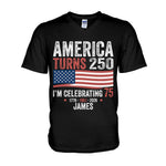 USA 250th Anniversary, Birthday Gift - Personalized Birthday T-shirt And Hoodie
